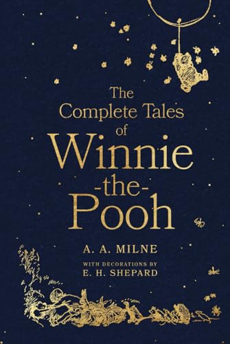 Image of The Complete Tales of Winnie-the-Pooh: Classic Illustrated Gift Edition