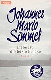  Liebe ist die letzte Brücke