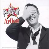Arthur-La Fureur : Les Succes De Toujours (+ CD Karaoke)
