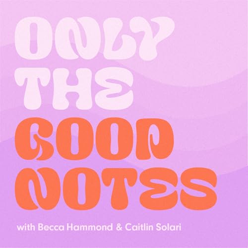 Only The Good Notes cover art