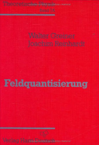 洋書 FIELD QUANTIZATION Greiner Reinhardt 洋書 FIELD QUANTIZATION Greiner Reinhardt 洋書 FIELD