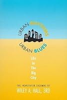 Urban rhythms urban blues: Life in the big city 0964933608 Book Cover