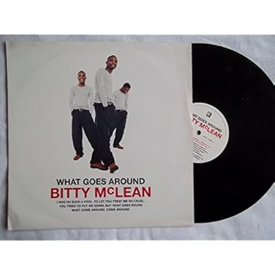 BITTY MCLEAN - WHAT GOES AROUND - 12 inch vinyl