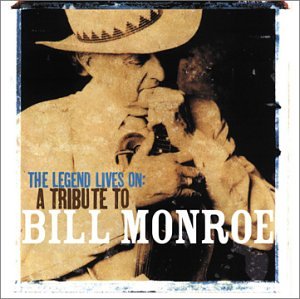 VARIOUS ARTISTS - The Legend Lives On: A Tribute to Bill