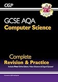 New GCSE Computer Science AQA Complete Revision & Practice includes Online Edition, Videos & Quizzes (CGP AQA GCSE Computer Science)