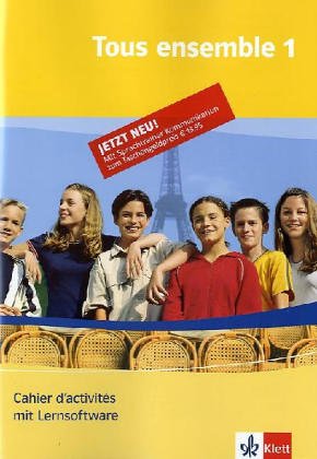 Tous ensemble 1 - Cahier d\'activités mit Lernsoftware (CD-ROM für Windows 98SE/ME/XP/2000) - Teilversion Tous ensemble 1 - Cahier d\'activités mit Lernsoftware (CD-ROM für Windows 98SE/ME/XP/2000) - Teilversion