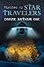 Visited by Star Travelers