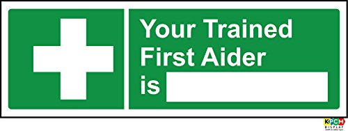 Image of First aid Signs Your Trained First Aider is Safety Sign - 1.2mm Rigid Plastic 300mm x 100mm