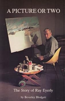 Paperback A Picture or Two: The Story of Ray Eyerly Book