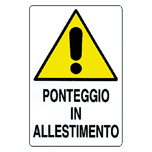 Cartello 'Ponteggio In Allestimento' In Polionda.