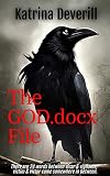 The GOD.docx File: There are 24 words between vicar & vigilante victim & victor come somewhere in between (English Edition)
