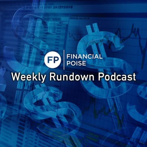 Financial Poise Weekly Rundown cover art