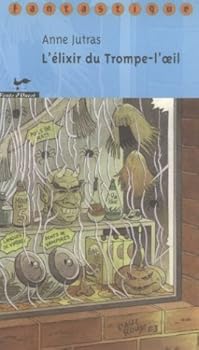 Paperback L'élixir du Trompe-l'oeil 59 [French] Book