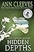 Hidden Depths: A Vera Stanhope Mystery