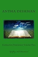 Inspiration Teachings Volume Two: Uplifting and Educational 1503193195 Book Cover
