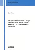 parabolic mirror illusion  Meiser, S: Analysis of Parabolic Trough Concentrator Mirror