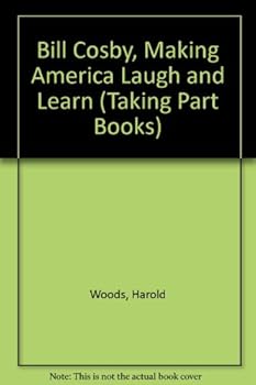 Library Binding Bill Cosby, Making America Laugh and Learn Book