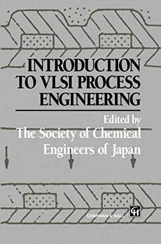 Introduction to VLSI Process Engineering view 2