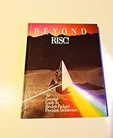 Beyond Risc: An Essential Guide To Hewlett Packard Precision Architecture 0961881372 Book Cover