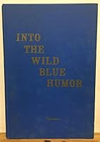 Into the wild blue humor B000NXJ25I Book Cover