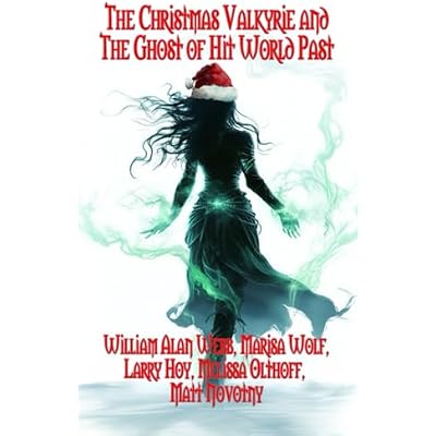 The Christmas Valkyrie and the Ghost of Hit World Past