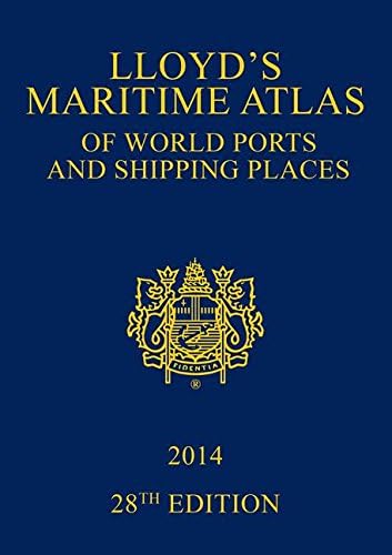 Lloyd's Maritime Atlas of World Ports and Shipping Places 2014 Hardcover – December 9, 2013