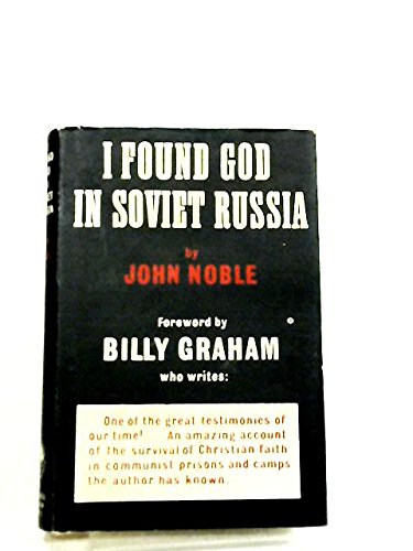 I Found God in Soviet Russia B0011CW2OI Book Cover