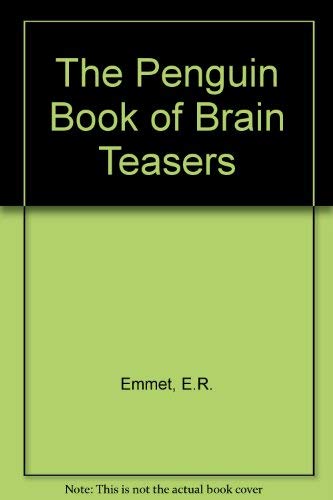The Penguin Book Of Brain Teasers