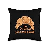 Give Me A Croissant Please Food Bread Croissant Throw Pillow