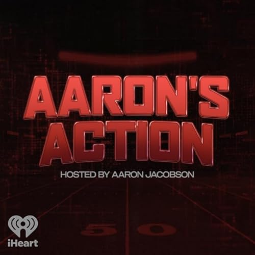 AARON'S ACTION- 9-25-25 Podcast Por  arte de portada