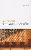 Art De Vivre Fouquet S Barriere (L') 291879001X Book Cover