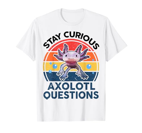 Kids I Stay Curious Axolotl Questions Funny Axolotl T-Shirt