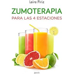 Las Mejores Licuadoras Del Mercado Zumoterapia para las 4 estaciones (Salud y Bienestar)