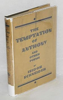 Hardcover The temptation of Anthony;: A novel in verse, and other poems Book