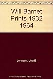 Will Barnet: Prints 1932-1964