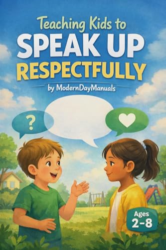 Kids Communication Guide | Respectful Speaking, Confidence Building (Ages 2-8)