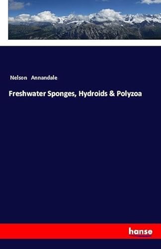 Freshwater Sponges, Hydroids & Polyzoa: DE