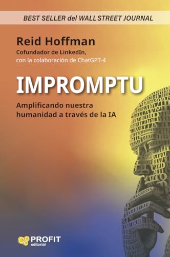 Impromptu - Amplificando Nuestra Humanidad A Traves De La Ia