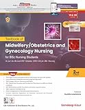  Textbook of Midwifery/Obstetrics and Gynecology Nursing for BSc Nursing Students (English Edition)
