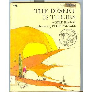 The Desert is Theirs 068970481X Book Cover