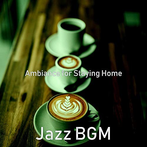 Play Ambiance for Staying Home by Jazz BGM on Amazon Music