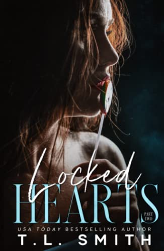 Locked Hearts (Chained Hearts Duet Series) B09LZX19GG Book Cover