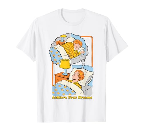 Achieve Your Dreams Sarcasm Retro Vintage Funny Adult Humor T-Shirt