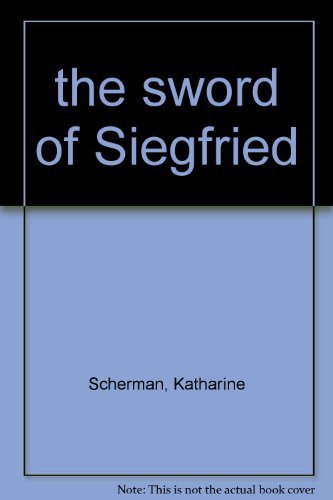 The Sword of Siegfried B0007DY0XS Book Cover