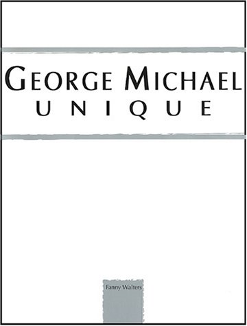 Télécharger George Michael : Unique Livre PDF Gratuit