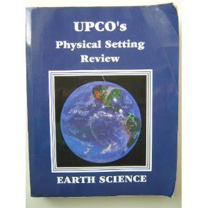 Upco's the Physical Setting Review - Earth Science