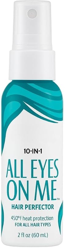 Your Not Mother All Eyes on Me Hair Perfector – 2 oz 10-in-1 Leave-In Treatment – Detangles, Smooths, Adds Shine, Heat Protection, Frizz Control – Lightweight, Sulfate-Free, Travel Size