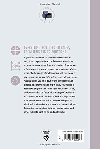 Armchair Algebra: Everything You Need to Know From Inters To Equations (Volume 1) (Armchair Series, 1) - Image 2