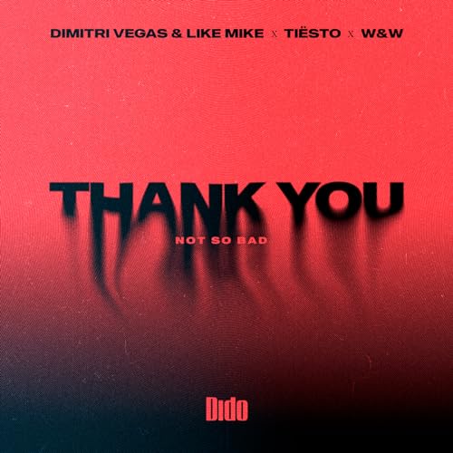 Thank You (Not So Bad)