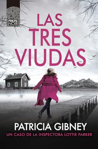 Las tres viudas (Principal Noir)